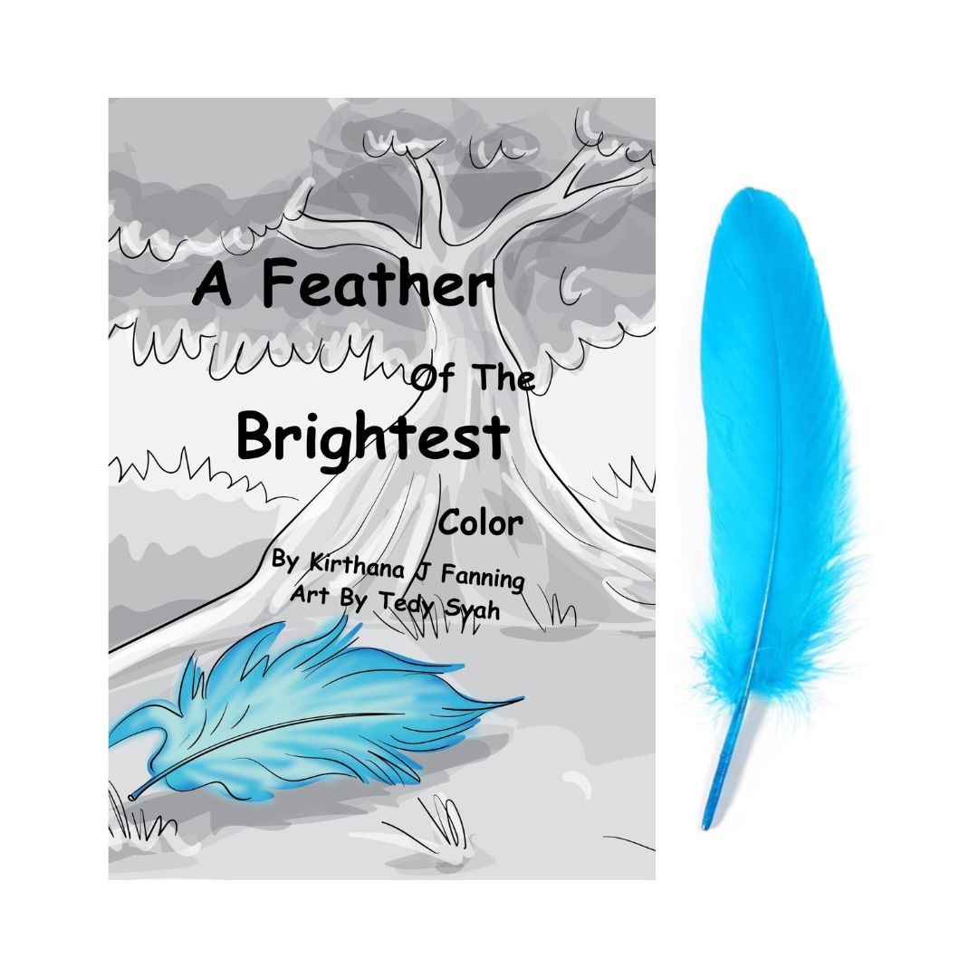 A Feather Of The Brightest Color (Paperback) (Signed Copy)