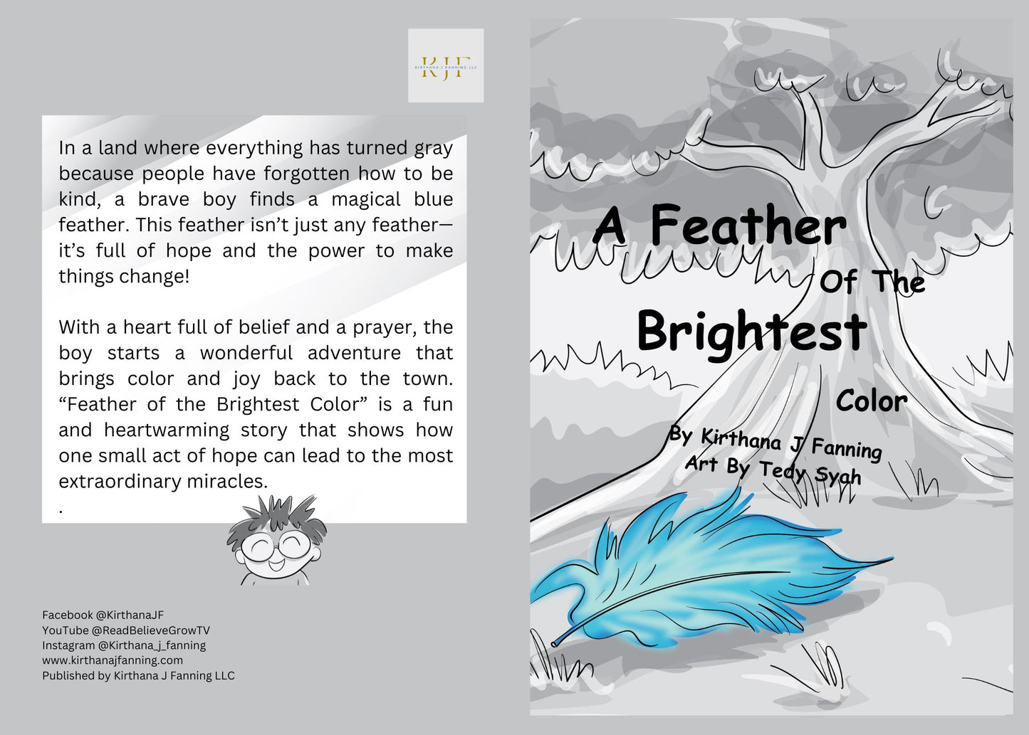 A Feather Of The Brightest Color (Paperback) (Signed Copy)